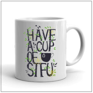 Funky Coffee Mug STFU – RTKWM2021-82