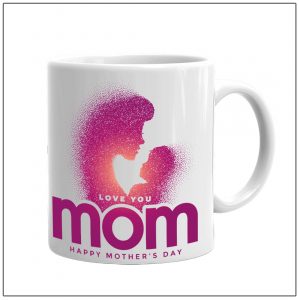 Mother’s Day Coffee Mug – RTKWM2021-5