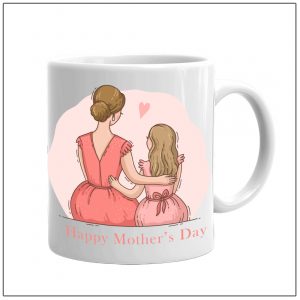Happy Mother’s Day Coffee Mug – RTKWM2021-8