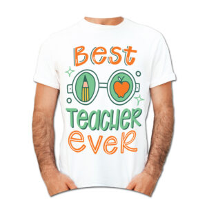 Best Teacher Ever Teacher’s Day Special T-Shirt – SHRRN2021-5
