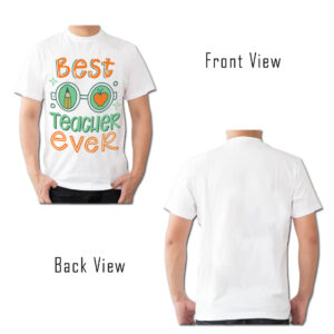 Best Teacher Ever Teacher’s Day Special T-Shirt – SHRRN2021-5